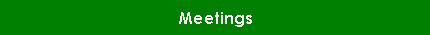 MEETINGS